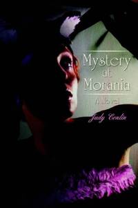 Mystery at Morania:A Novel