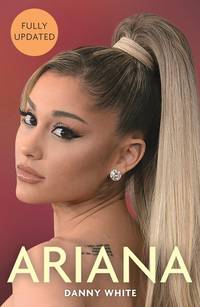 Ariana: The Biography
