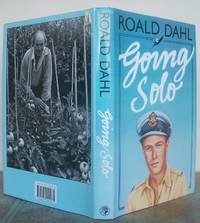 GOING SOLO. by DAHL, ROALD.: