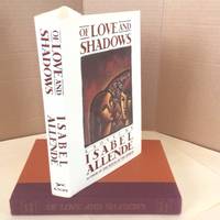 Of Love and Shadows by Allende. Isabel - 1987