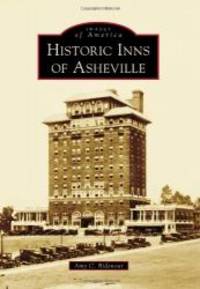 Historic Inns of Asheville (Images of America)