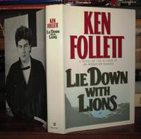 LIE DOWN WITH LIONS by Follett, Ken - 1986