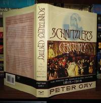 SCHNITZLER'S CENTURY The Making of Middle-Class Culture, 1815-1914