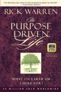 The Purpose Driven Life (QR Code Enhanced Edition): What on Earth Am I Here For? by Rick Warren - 2011-09-02