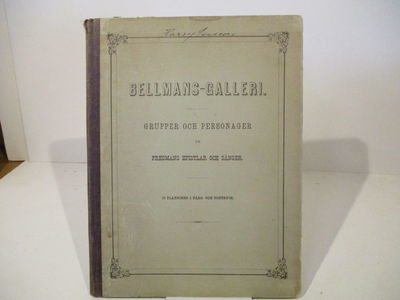 Bellmans-galleri. Grupper och personager ur…