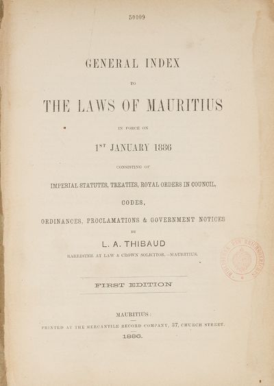 General Index to the Laws of Mauritius in Force on 1st January 1886..