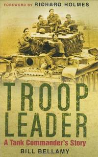 Troop Leader: A Tank Commander's Story