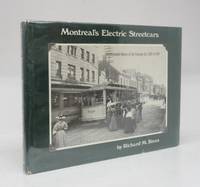 image of Montreal's Electric Streetcars: An Illustrated History of the Tramway Era: 1892 to 1959