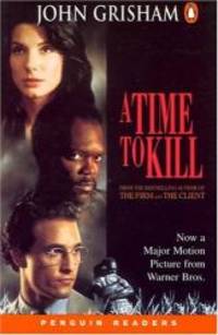 image of A Time to Kill (Penguin Readers, Level 5)