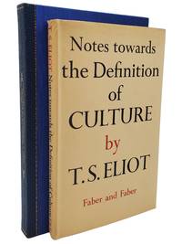 NOTES TOWARDS THE DEFINITION OF CULTURE by Eliot, T.S - 1948