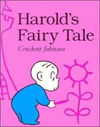 Harold&#039;s Fairy Tale (Further Adventures of with the Purple Crayon) by Crockett Johnson - 1994-03-20