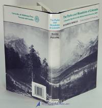 The Parks and Mountains of Colorado: A Summer Vacation in the Switzerland of America, 1868
