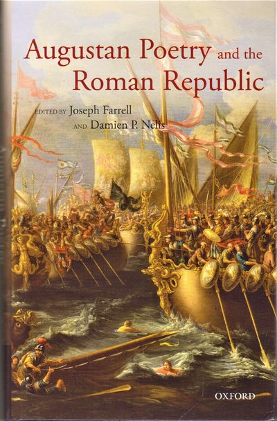 Augustan Poetry and the Roman Republic