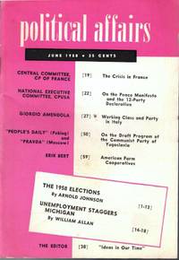 Political Affairs, Vol. XXXVII No. 6, June 1958