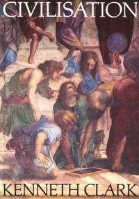 Civilization (Civilisation; A Personal View)