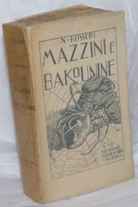 image of Mazzini e Bakounine: 12 anni di movimiento operaio in Italia (1860-1872)