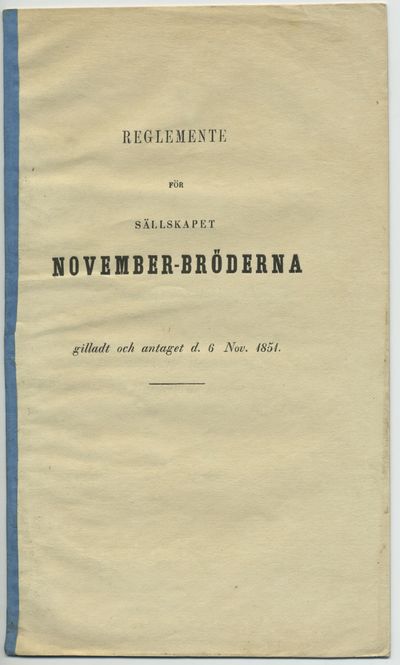 Reglemente för sällskapet November-bröderna…