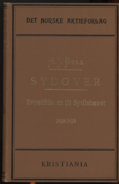 Sydover. Expeditionen til Sydishavet 1893-1895