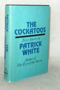 The Cockatoos by White. Patrick - 1975