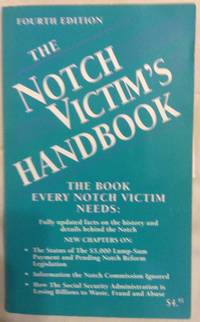 The Notch Victim's Handbook by no author noted - Paperback - Fourth Edition - 1996 - from Hastings of Coral Springs (SKU: 2284)