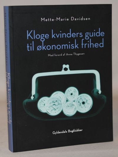 Kloge kvinders guide til økonomisk frihed.