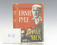 Brave Men. by Ernie Pyle - Signed First Edition - 1944 - from Raptis Rare Books (SKU: 103763)