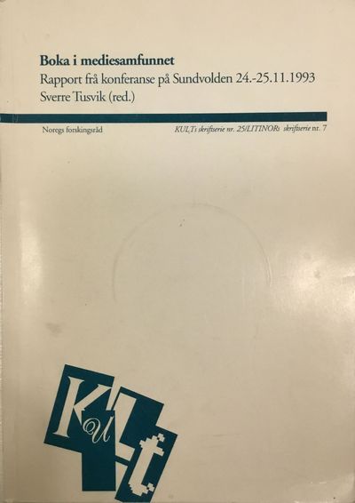 Boka i mediesamfunnet. Rapport frå konferanse på…