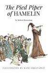 The Pied Piper Of Hamelin