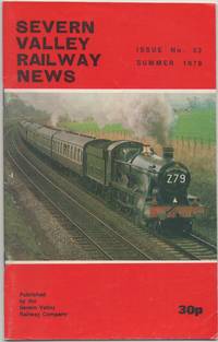 Severn Valley Railway News Issue No.52 Summer 1979