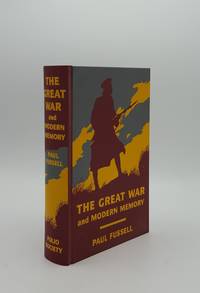 THE GREAT WAR AND MODERN MEMORY by FUSSELL Paul