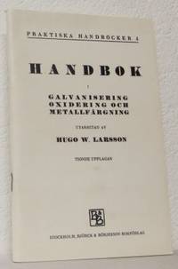 Handbok i galvanisering, oxidering och…
