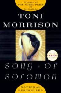 Song of Solomon by Toni Morrison - 1987-04-01