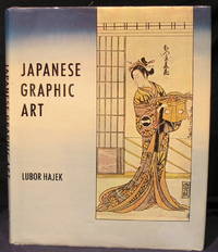 Japanese Graphic Art by Hajek, Lubor - 1989