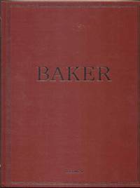 The Baker Catalogue: A comprehensive and detailed reference in two volumes of particular interest to those who share a special appreciation for choice examples of authentic design and expressive craftsmanship (2 volumes plus index)