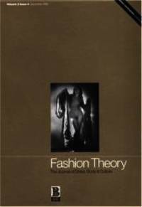 Fashion Theory : The Journal of Dress, Body, Culture : Volume 3 Issue 4 December of 1999 by Bloomsbury Academic - 1999-11-01