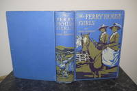 The Ferry House Girls by Marchant, Bessie - 1912