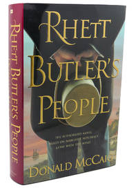 RHETT BUTLER&#039;S PEOPLE by Donald McCaig - 2007