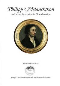 Philipp Melanchton und seine Rezeption in…