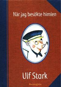 När jag besökte himlen.