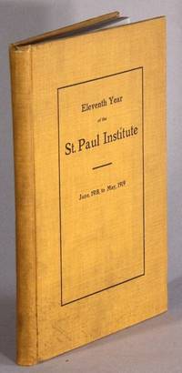 Eleventh year of the Saint Paul Institute. 1918-1919