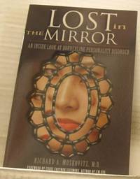 Lost in the Mirror An Inside Look at Borderline…