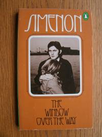 The Window Over The Way by Simenon, Georges - 1972