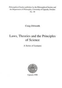 Laws, Theories and the Principles of Science. A…