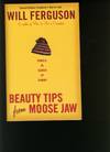 Beauty Tips From Moose Jaw