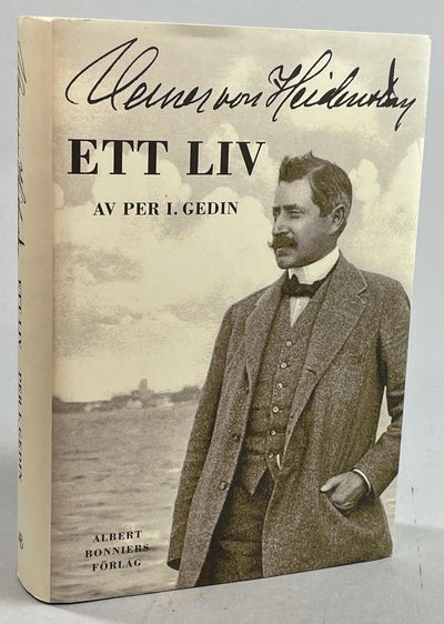 Verner von Heidenstam. Ett liv. [Utg. av] Albert…