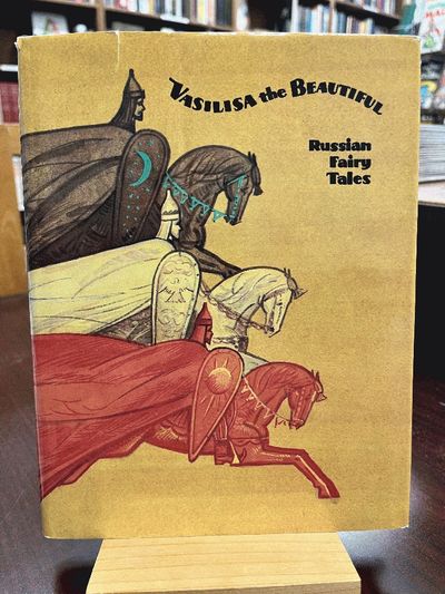 Vasilisa the Beautiful: Russian Fairy Tales