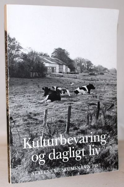 Kulturbevaring og dagligt liv - etnologiske…