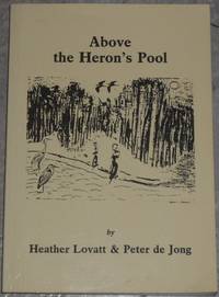 image of Above Heron's Pool. A Short History of the Peermade/Vandiperiyar District of Travancore
