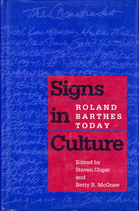 Signs in Culture: Roland Barthes Today
