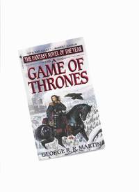 A Game of Thrones -Book One of A Song of Ice and Fire -by George R R Martin  ( Volume 1 ) by Martin, George R R (signed) ( George Raymond Richard Martin ), - 1997